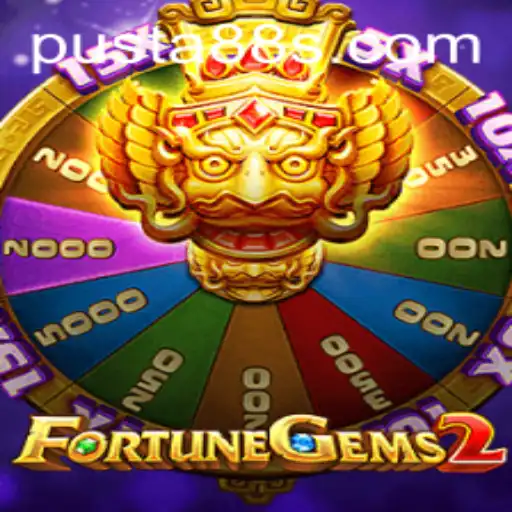 Exploring FortuneGems2: A New Era in Gaming with PUSTA 88